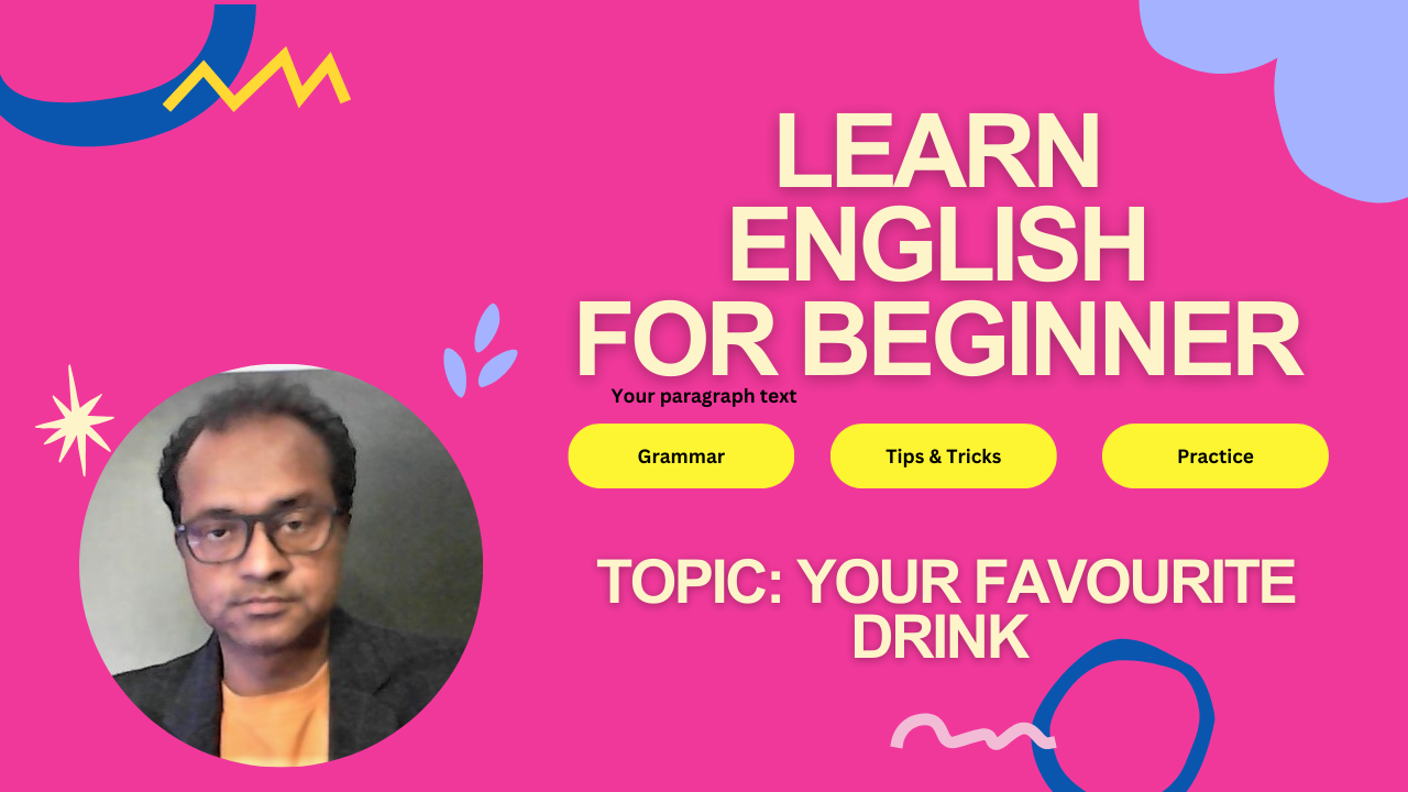 Read more about the article What is Your favorite Drink & Why
