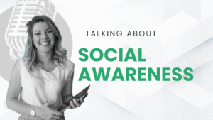Read more about the article Insight on Social Awareness