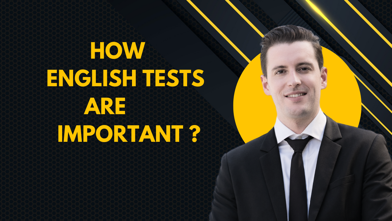 Read more about the article How English Tests Are Important